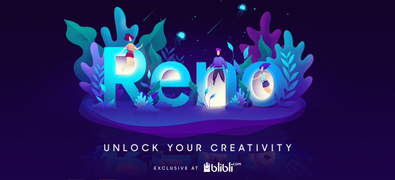 OPPO Reno Unlock Your Creativity